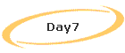 Day7